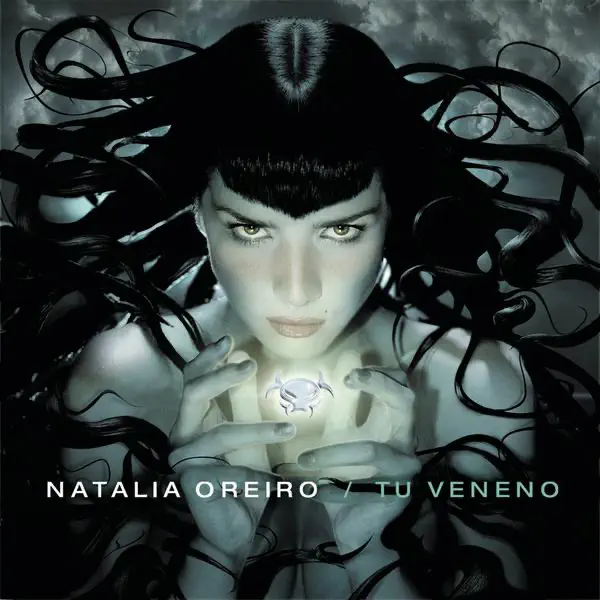 Tu Veneno — Natalia Oreiro