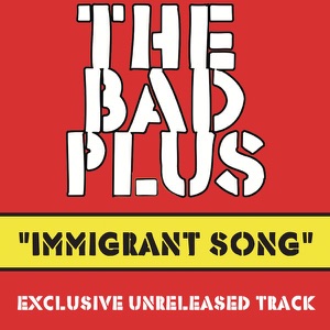 Immigrant Song - Single (Unreleased Studio Outtake)