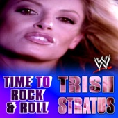 WWE: Time to Rock & Roll (Trish Stratus) [feat. Lil' Kim] artwork