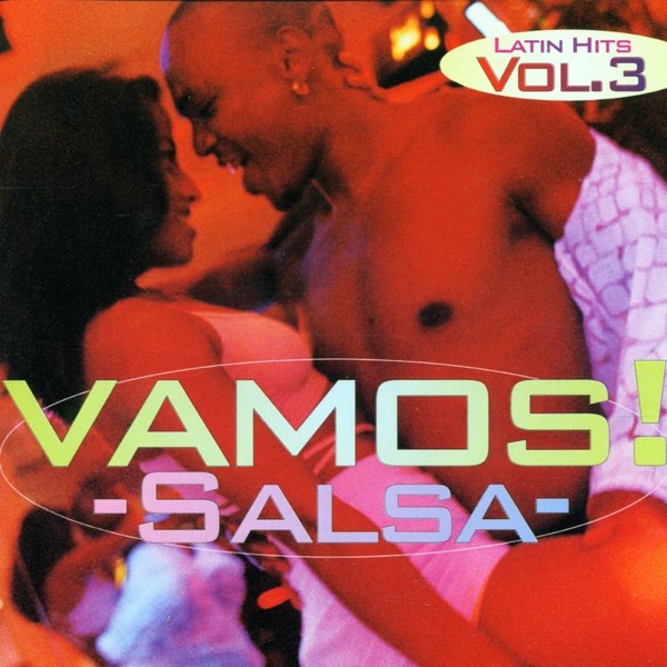 Vamos! Vol.3: Salsa