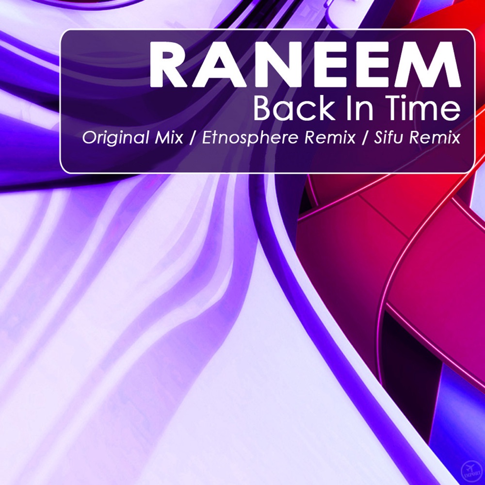 Обложка альбома «Back In Time - Single» — Raneem