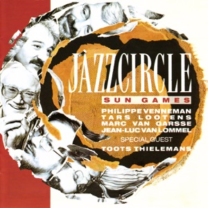 Jazzcircle - Sun Games (feat. Toots Thielemans)