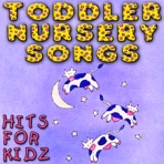 Toddler Nursery Songs - the Best Children’s Sing-Alongs