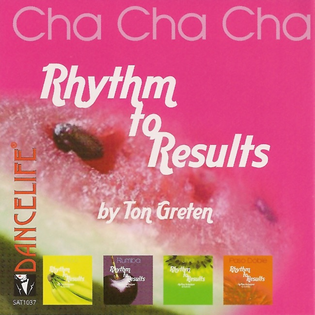Rhythm to Results - Cha Cha Cha