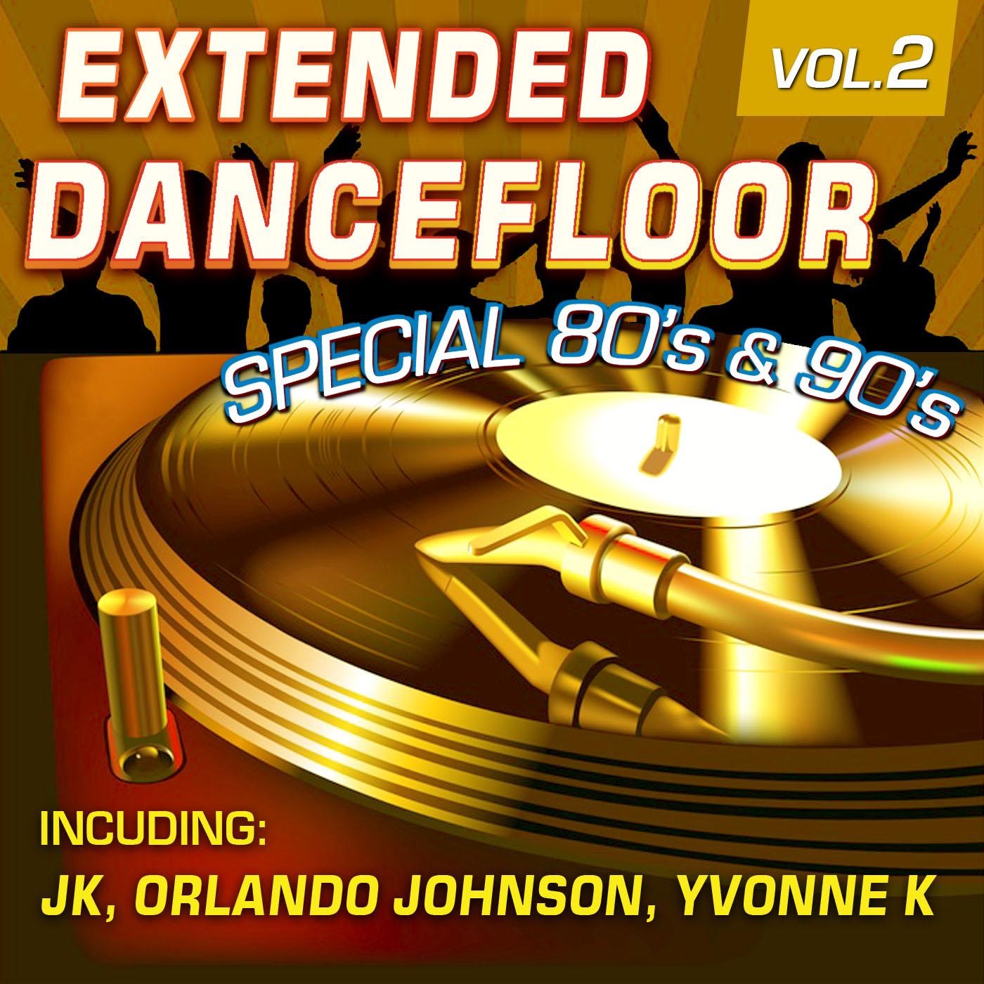 Extended Dancefloor Vol. 2 - Special 80’s & 90’s