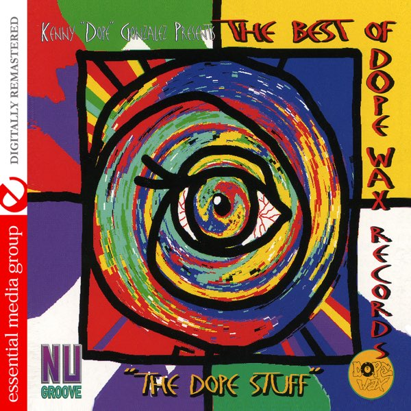 The Best Of Dope Wax Records - The Dope Stuff (Remastered) - Album