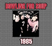 Cover art for 1985 by Bowling for Soup