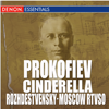 Prokofiev: Cinderella (Complete Ballet) - Moscow RTV Large Symphony Orchestra & Gennady Rozhdestvensky
