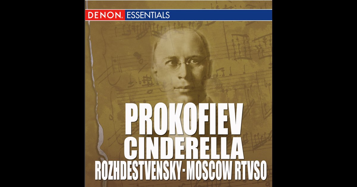 Prokofiev: Cinderella (Complete Ballet) - Moscow RTV Large