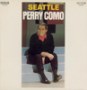 Seattle - Perry Como