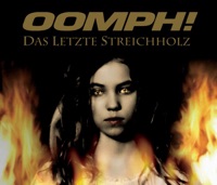 Das letzte Streichholz - EP - OOMPH!