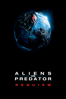Aliens vs. Predator: Requiem - Colin Strause & Greg Strause