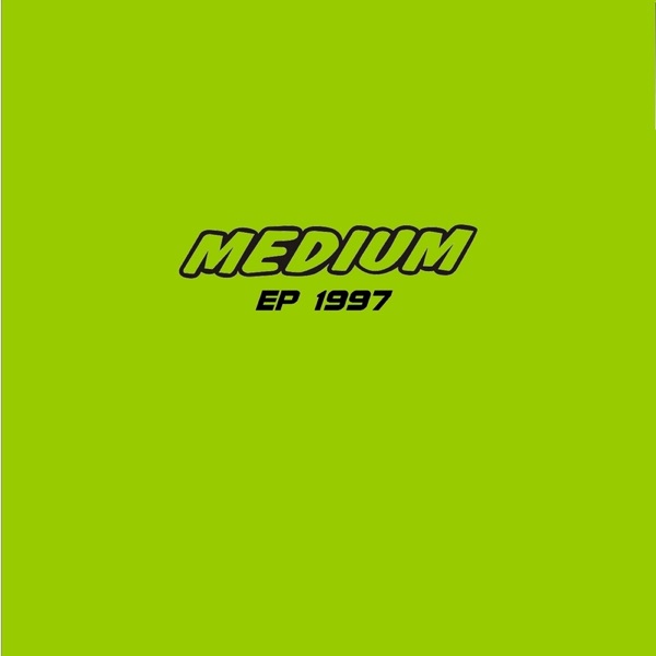 Medium 1997 - EP artwork