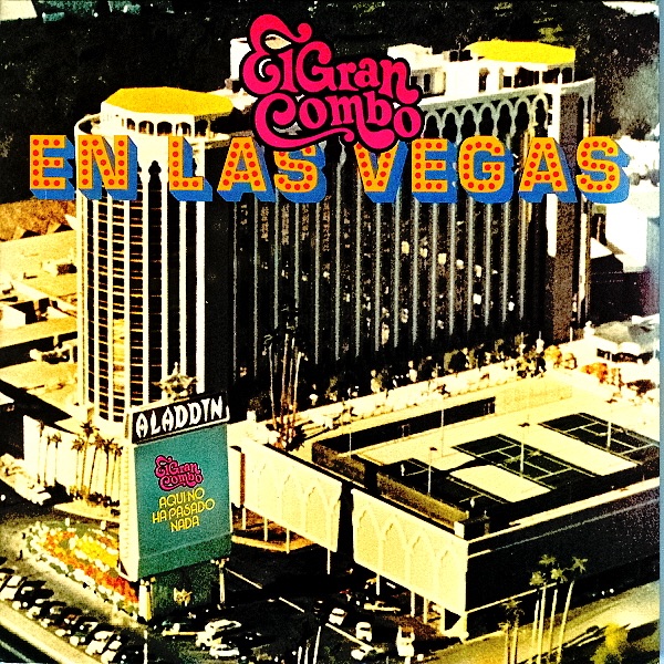 Обложка альбома «El Gran Combo En Las Vegas (Remastered)» — El Gran Combo de Puerto Rico