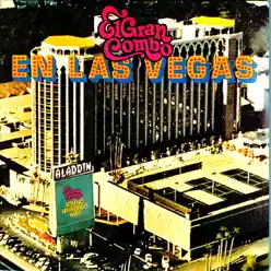 El Gran Combo En Las Vegas (Remastered) - El Gran Combo De Puerto Rico