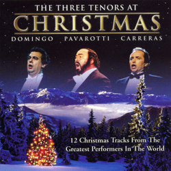 The Three Tenors At Christmas - José Carreras, Luciano Pavarotti &amp; Plácido Domingo Cover Art