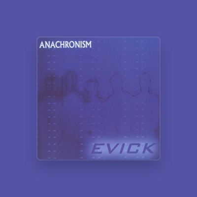 Listen to Evick, watch music videos, read bio, see tour dates & more!