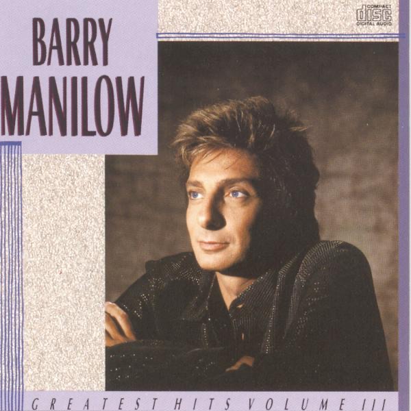 Barry Manilow: Greatest Hits, Vol. 3 cover