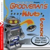 George Acosta Presents Grooveman's Klub Traxx (Remastered)