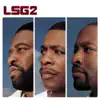 LSG - Just Friends