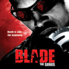 Blade: The Series, Season 1 - Blade: The Series Cover Art