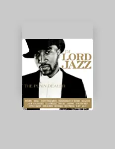 Listen to DJ Lordjazz, watch music videos, read bio, see tour dates & more!