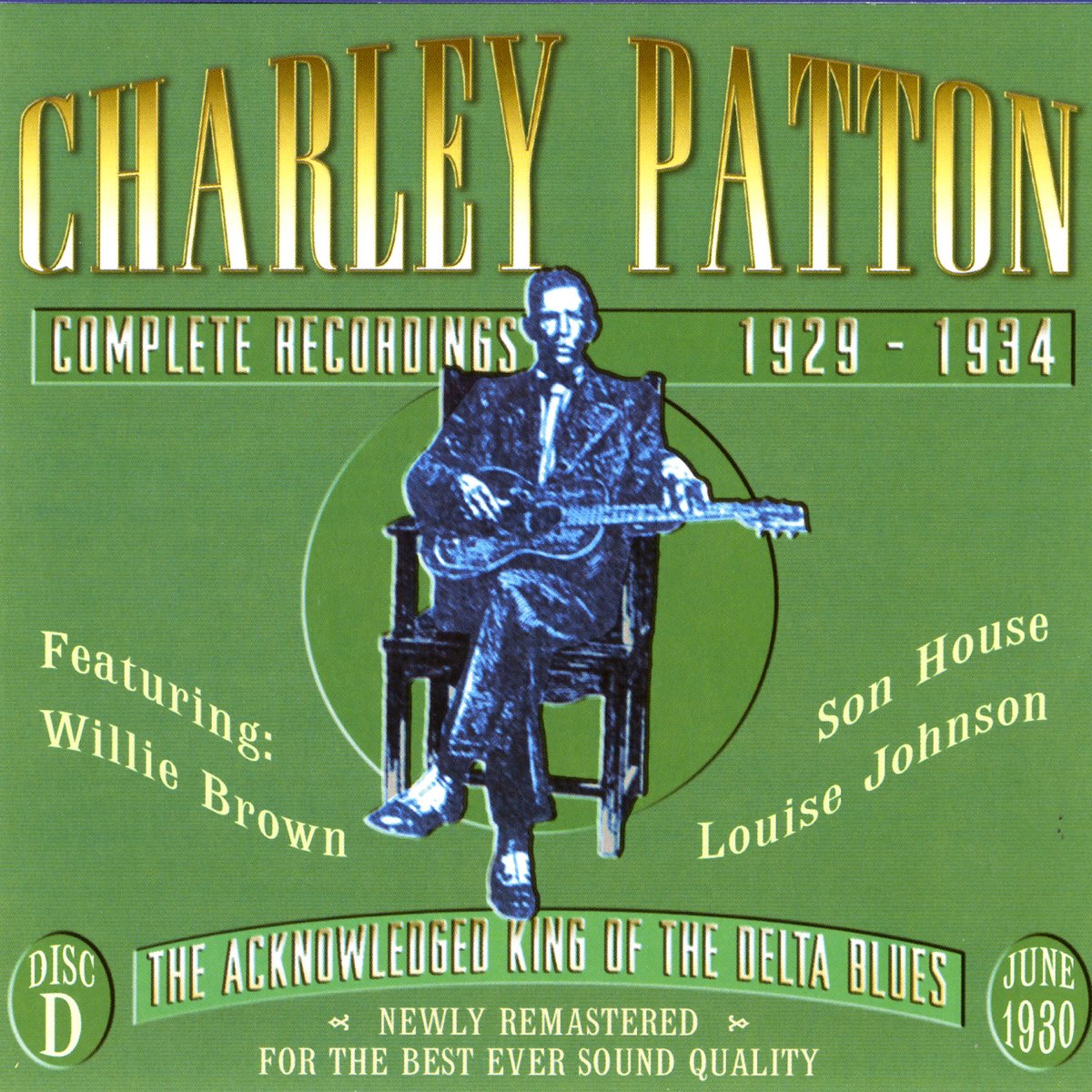 Recordings 19291934 (Vol. 4 June 1930) Album by Charley Patton Apple Music