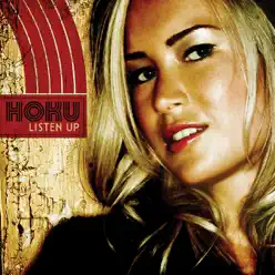 Listen Up - Hoku Listen Up - Hoku