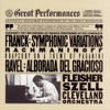 Rachmaninov: Rhapsody - Franck: Symphonic Variations - Ravel: Alborada del Gracioso