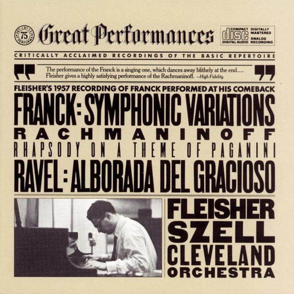 Rachmaninov: Rhapsody - Franck: Symphonic Variations - Ravel: Alborada del Gracioso by Leon Fleisher, George Szell & The Cleveland Orchestra album cover