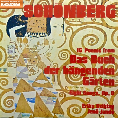 Schönberg dalok (Hungaroton Classics)