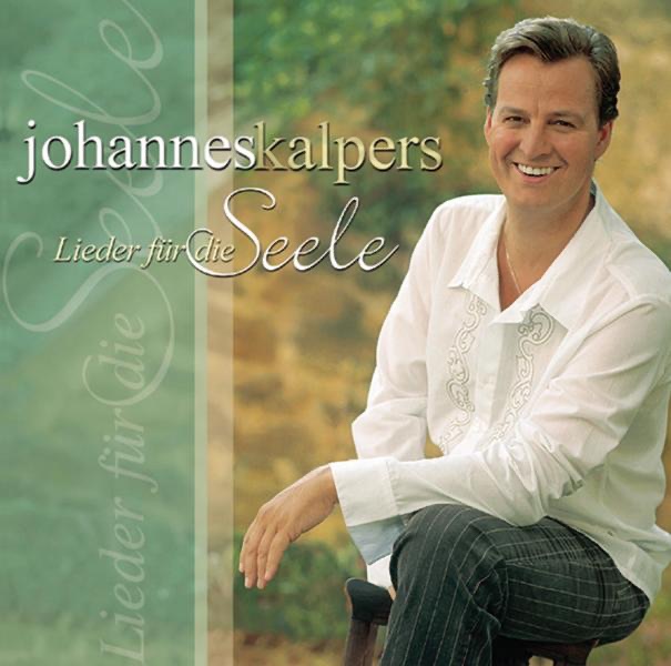 Обложка альбома «Lieder für die Seele» — Johannes Kalpers