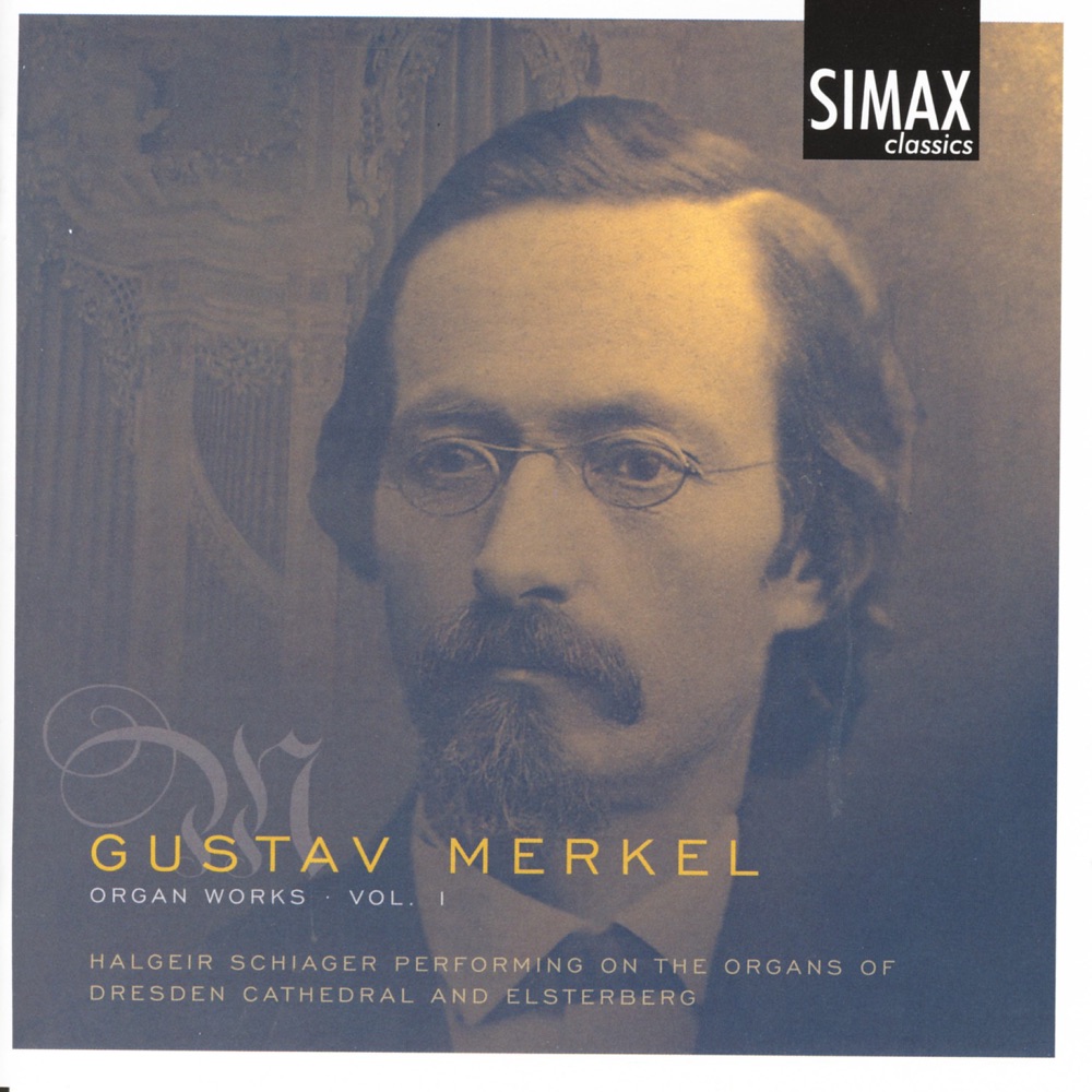 Обложка альбома «Merkel: Organ Works, Vol. I» — Halgeir Schiager