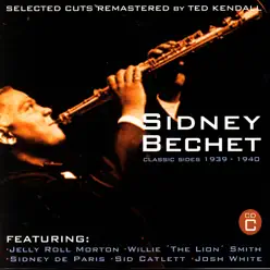 Classic Sides 1939-1940 (CD C) - Sidney Bechet