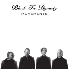 Black Tie Dynasty - Devotion