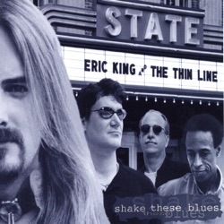 Eric King and The Thin Line - What Would You Do?
