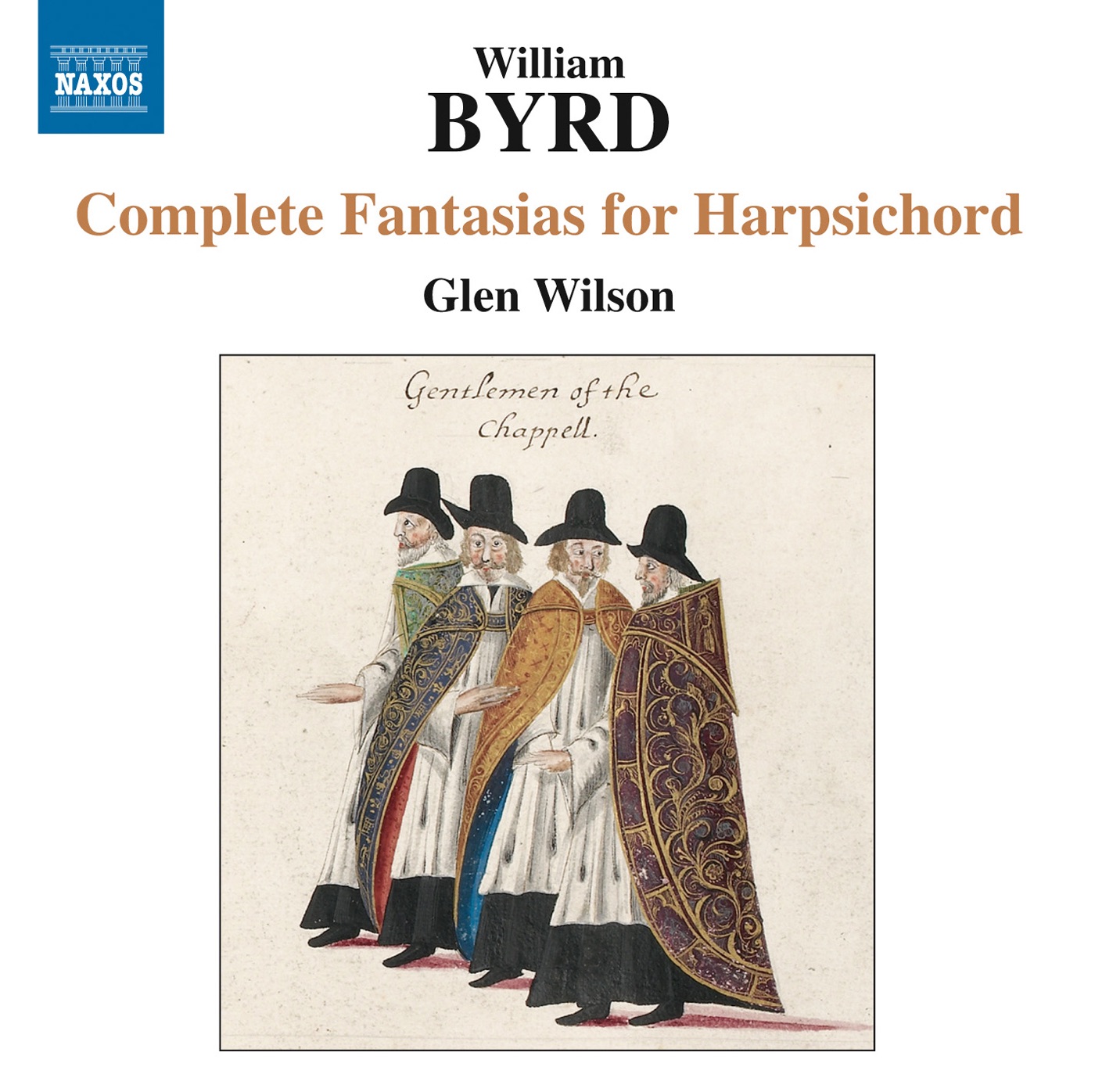 Byrd: Complete Fantasias for Harpsichord by Glen Wilson album cover