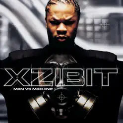 Man VS Machine - Deluxe - Xzibit