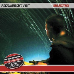 Pulsedriver - Don't Give Me Your Life