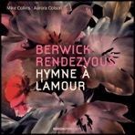 Berwick Rendezvous / Hymne à l'amour - Single