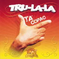 Loco de Amor — Tru La La