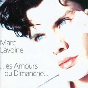 MARC LAVOINE – C'EST LA VIE