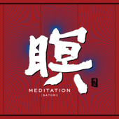 Meditation - Satori