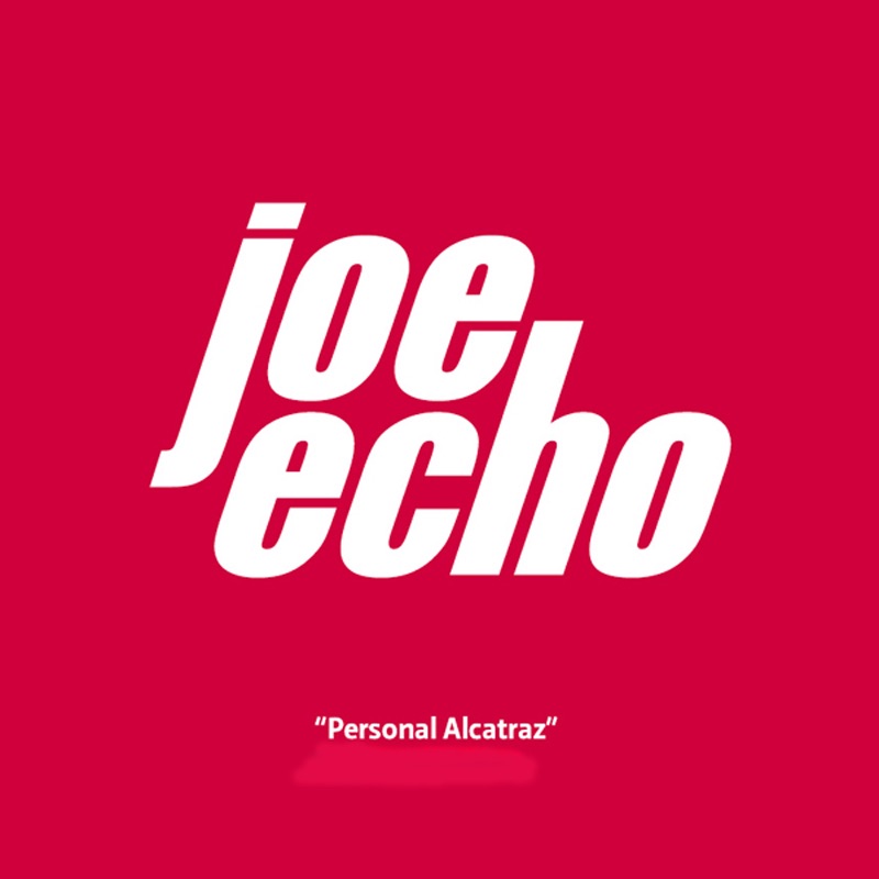 Обложка альбома «Personal Alcatraz - Single» — Joe Echo