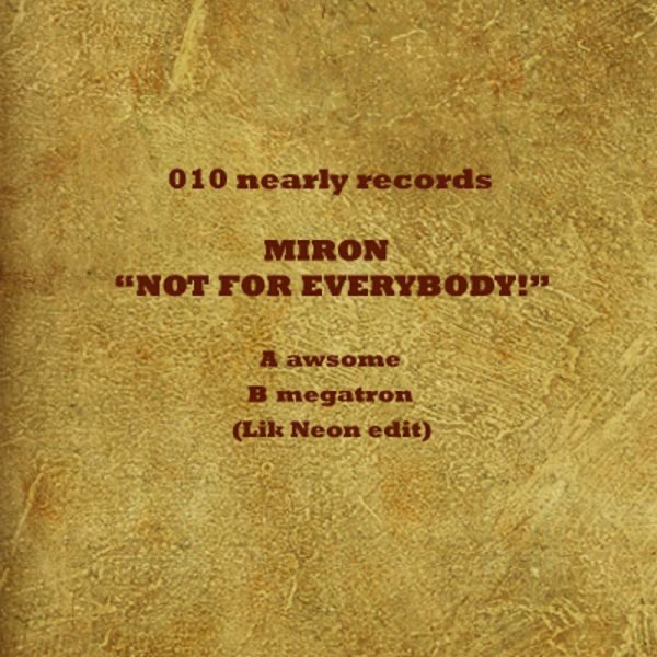 Not for Everybody