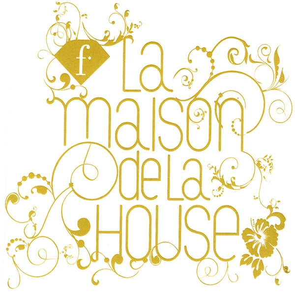FTV: la Maison de la House
