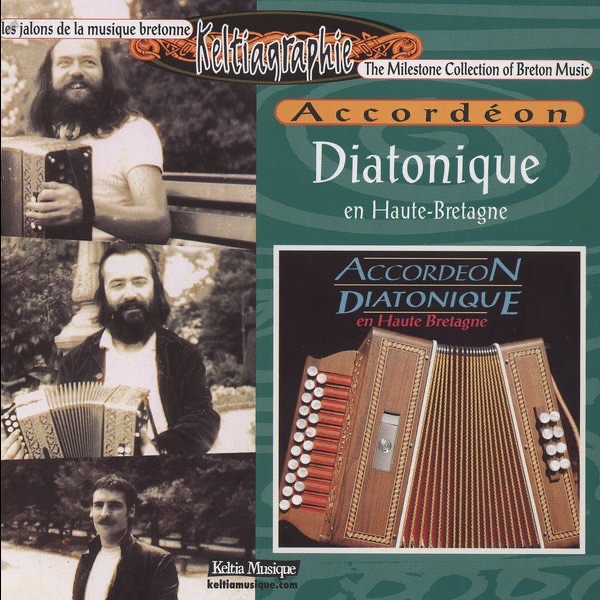 Accordéon diatonique en Haute Bretagne