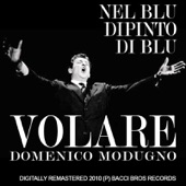 Domenico Modugno - Volare - Nel blu dipinto di blu