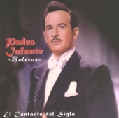 Pedro Infante - Pisa Petalos