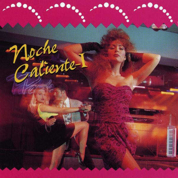 Noche Caliente, Vol. 1 - Album by Gallaxia - Apple Music
